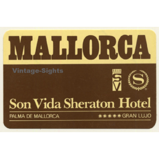Palma De Mallorca / Spain: Son Vida Sheraton Hotel (Vintage Self Adhesive Luggage Label / Sticker)