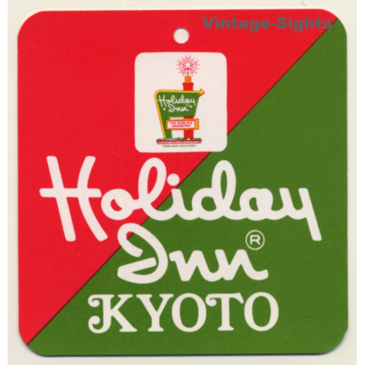 Kyoto / Japan: Holiday Inn (Vintage Hotel Luggage Tag)