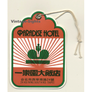 Taipei / Taiwan: Paradise Hotel (Vintage Luggage Tag)