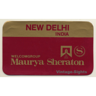 New Delhi / India: Maurya Sheraton (Vintage Self Adhesive Luggage Label / Sticker)