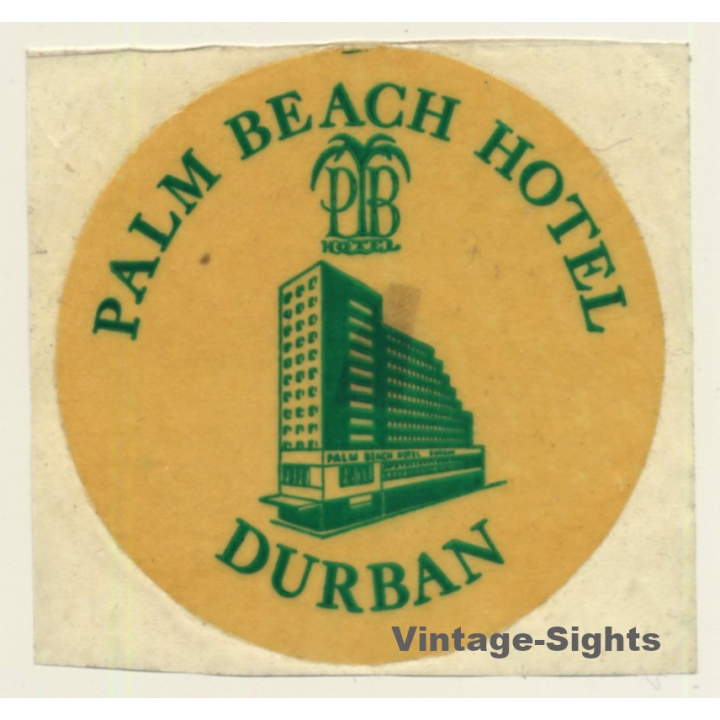Durban / South Africa: Palm Beach Hotel (Vintage Self Adhesive Luggage Label / Sticker)