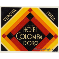 Verona / Italy: Hotel Colomba D'Oro (Vintage Luggage Label ~1930s/1940s)