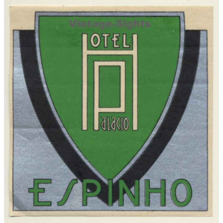 Espinho / Portugal: Hotel Palacio (Vintage Luggage Label)