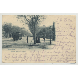 80010 Barcelona - Ronda De San Pedro / Spain (Vintage PC 1902) Tram