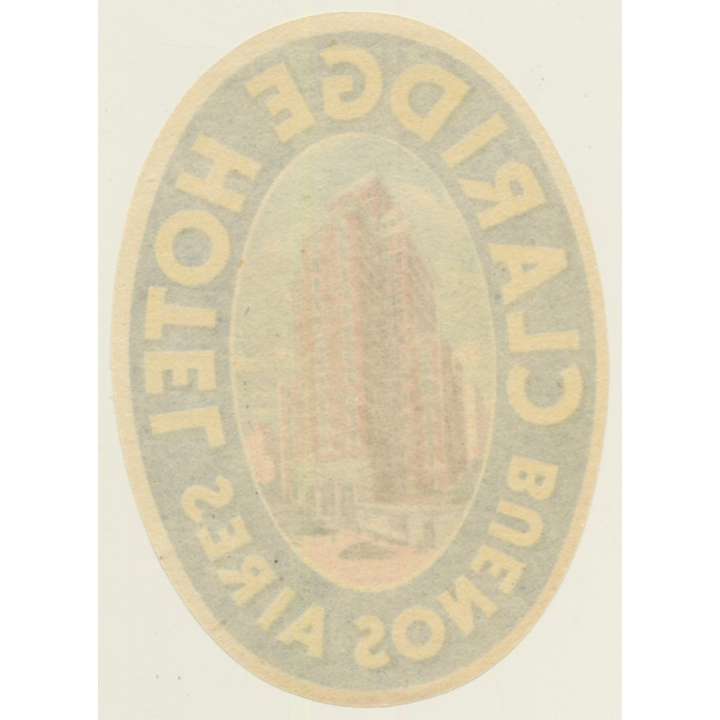 Buenos Aires / Argentina: Claridge Hotel (Vintage Luggage Label)