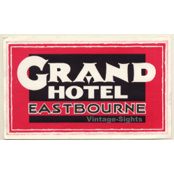 Eastbourne / UK: Grand Hotel (Vintage Luggage Label)