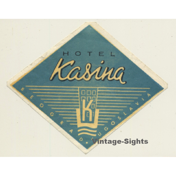 Belgrade / Serbia - Ex Yugoslavia: Hotel Kasina - Beograd (Vintage Luggage Label)