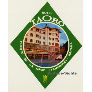 Puerto De La Cruz - Tenerife / Spain: Hotel Taoro (Vintage Luggage Label)