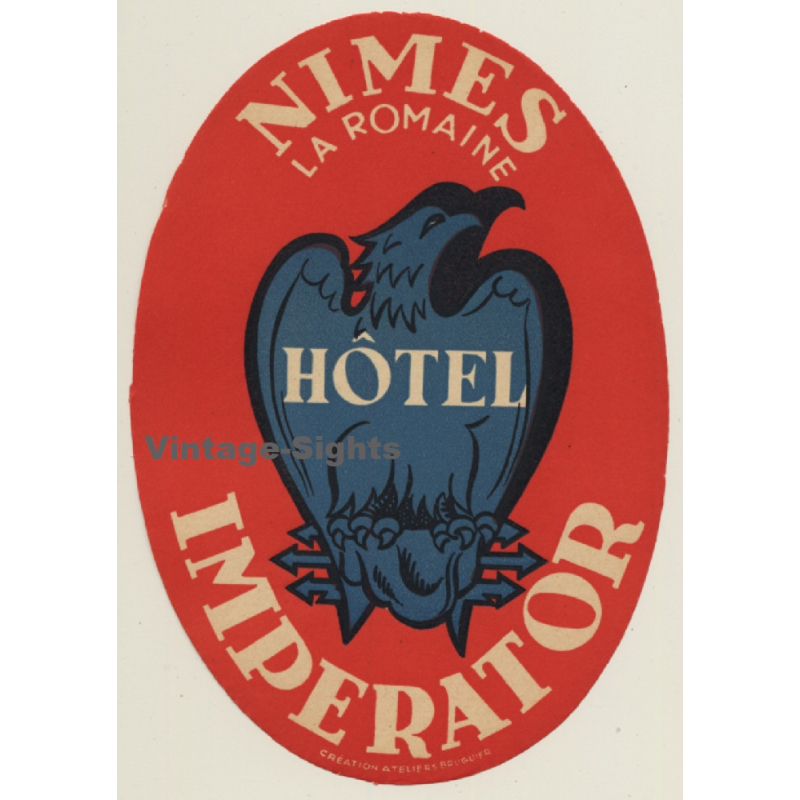 Nimes / France: Hotel Imperator (Vintage Luggage Label)