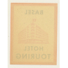 Basel / Switzerland: Hotel Touring (Vintage Luggage Label)