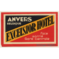 Antwerp / Belgium: Excelsior Hotel Anvers (Vintage Luggage Label)