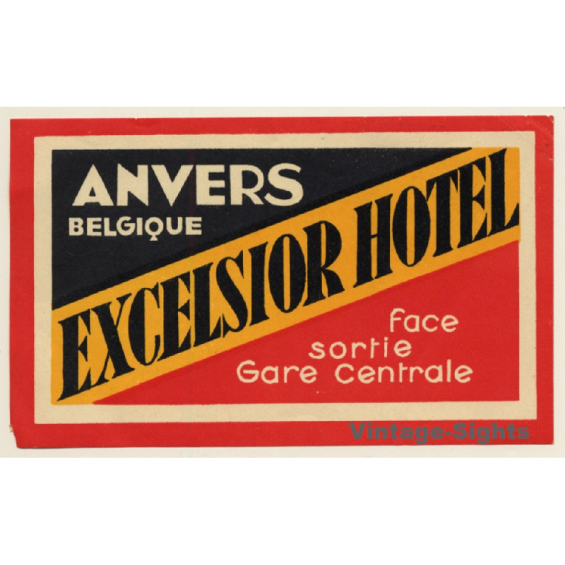 Antwerp / Belgium: Excelsior Hotel Anvers (Vintage Luggage Label)