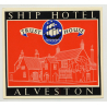 Ship Hotel (Trust House) - Alveston / Great Britain (Vintage Luggage Label 1950s)