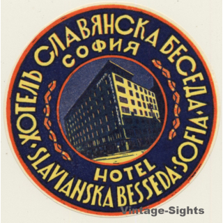 Sofia / Bulgaria: Hotel Slavianska Besseda (Vintage Luggage Label)
