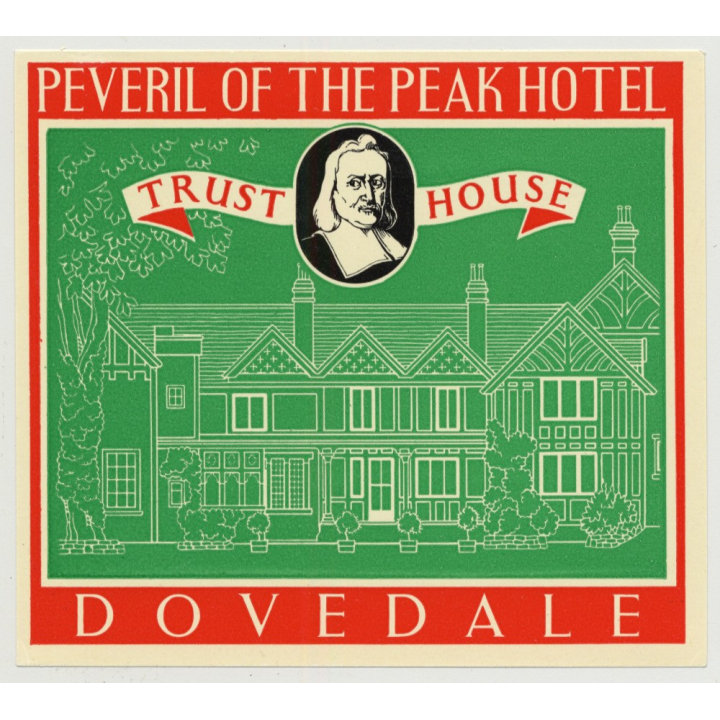 Peveril Of The Peak Hotel (Trust House) - Dovedale / Great Britain (Vintage Luggage Label 1950s)