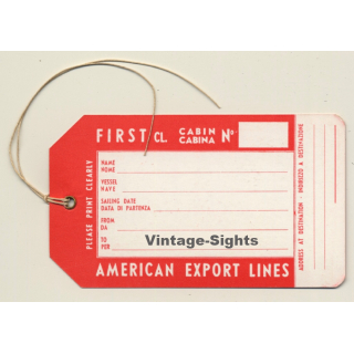 American Export Lines - First Class (Vintage Shipping Line Luggage Tag)