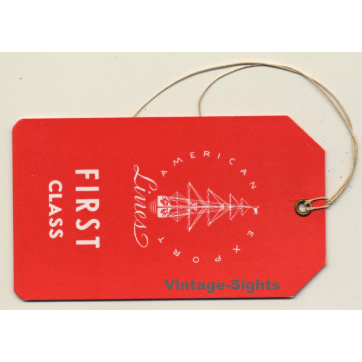 American Export Lines - First Class (Vintage Shipping Line Luggage Tag)