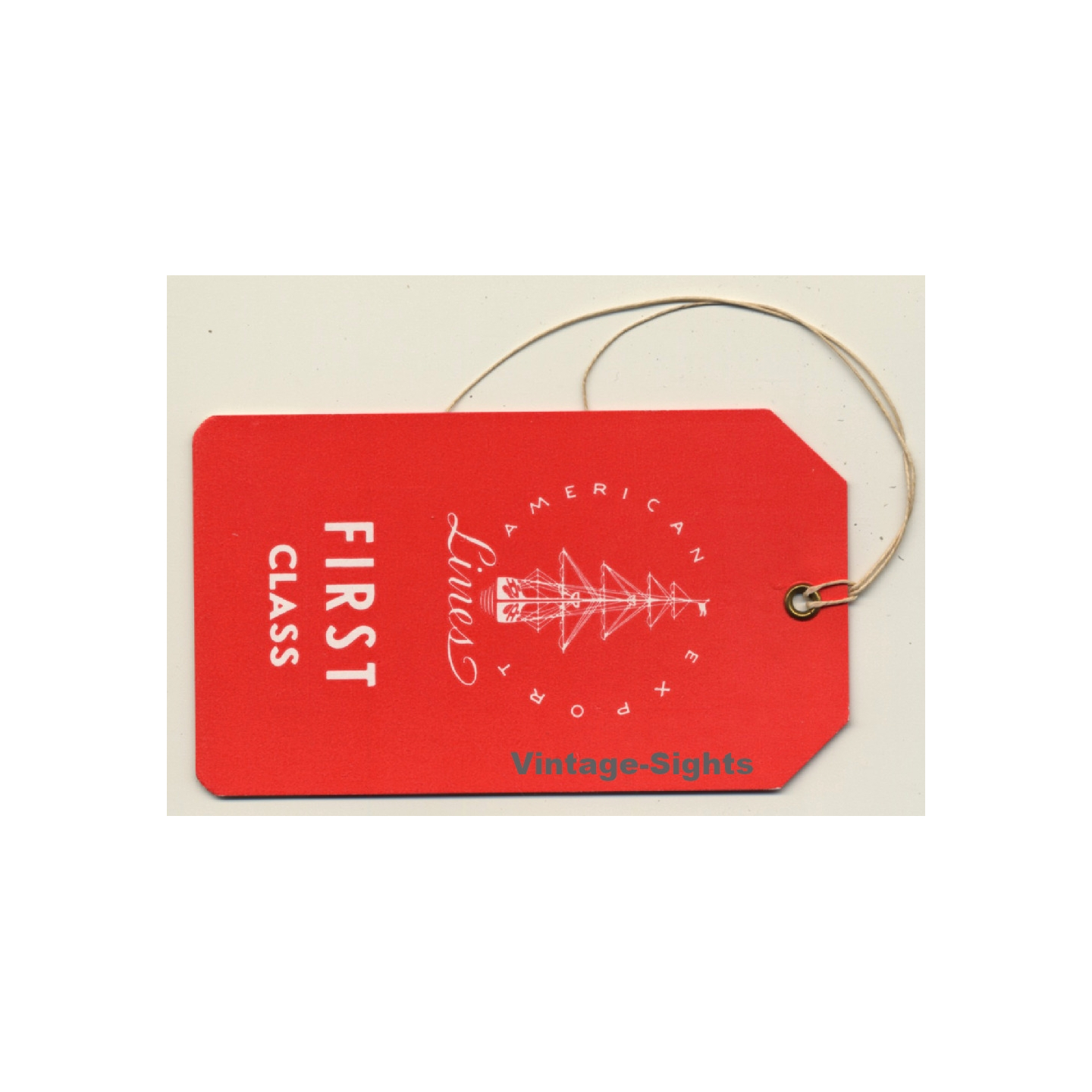 American Export Lines - First Class (Vintage Shipping Line Luggage Tag)