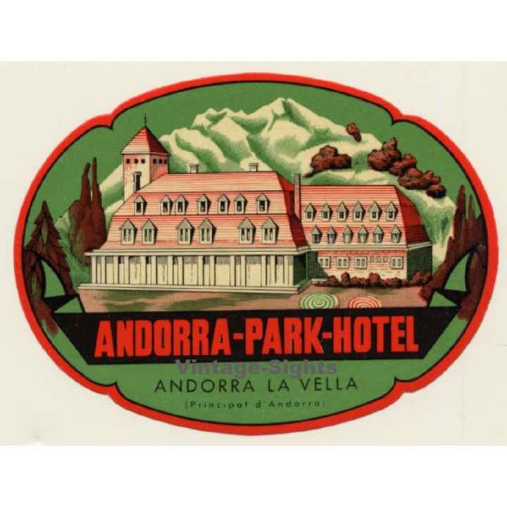 La Vella / Andorra: Park Hotel (Vintage Luggage Label)