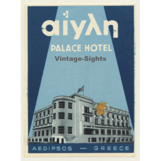 Aedipso / Greece: Aiyan Palace Hotel (Vintage Luggage Label)