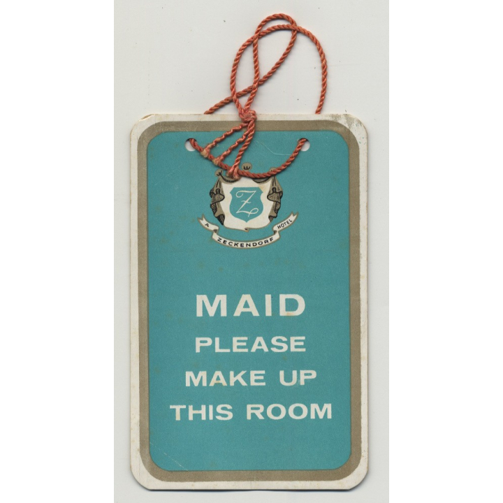 Zeckendorf Hotel: Maid Please Make Up This Room / USA (Vintage Hotel Tag)