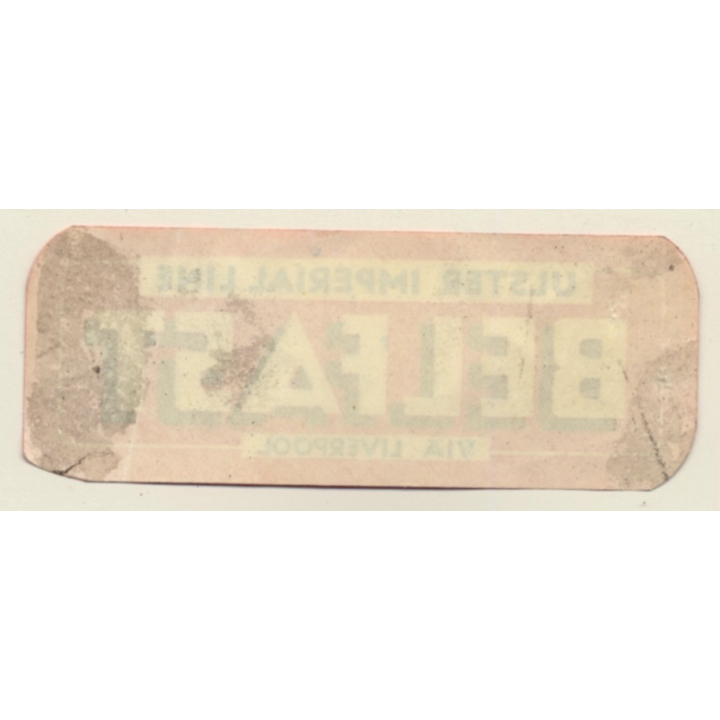 Ulster Imperial Line - Belfast Via Liverpool (Vintage Shipping Line Label)