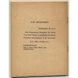 WW2: War Department Pamphlet No. 21-15 You Don't Think / Syphilis (USA 1944)