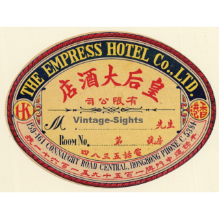 Hong Kong: The Empress Hotel Co. LTD (Rare Vintage Luggage Label)