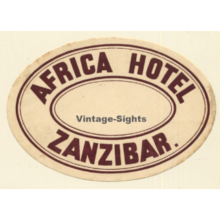 Zanzibar / Tanzania: Africa Hotel (Vintage Luggage Label)