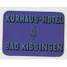 Kurhaus-Hotel - Bad Kissingen / Germany (Vintage Luggage Label)