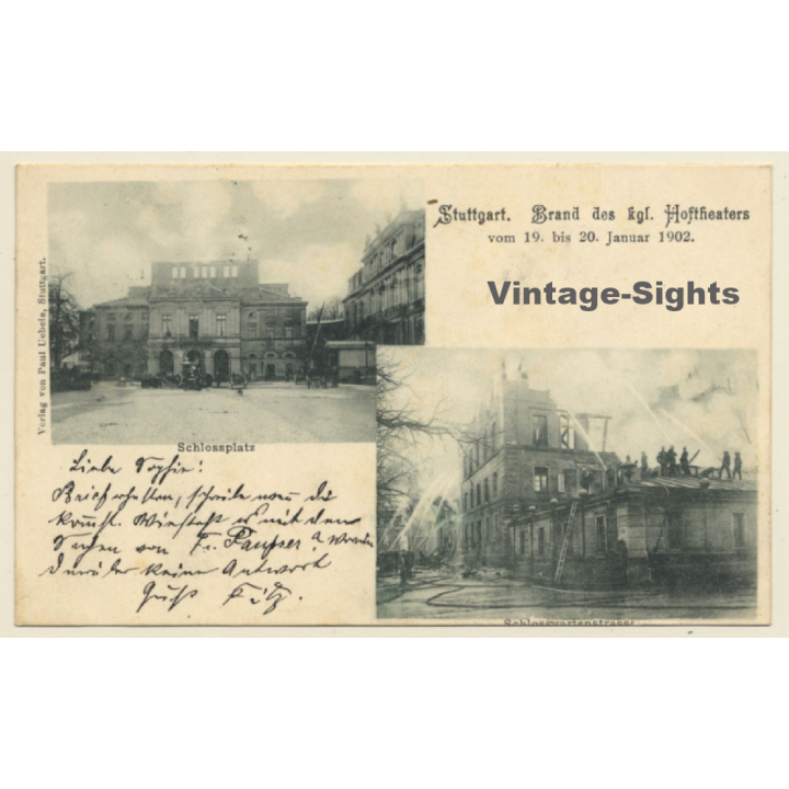 Stuttgart / Germany: Brand Des Königlichen Hoftheaters (Vintage PC 1902)