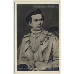 Ludwig II. König Von Bayern / Märchenkönig (Vintage RPPC ~1920s/1930s)