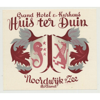 Grand Hotel & Kurhaus Huis Ter Duin - Nordwijk / Netherlands (Vintage Luggage Label)