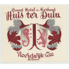 Grand Hotel & Kurhaus Huis Ter Duin - Nordwijk / Netherlands (Vintage Luggage Label)