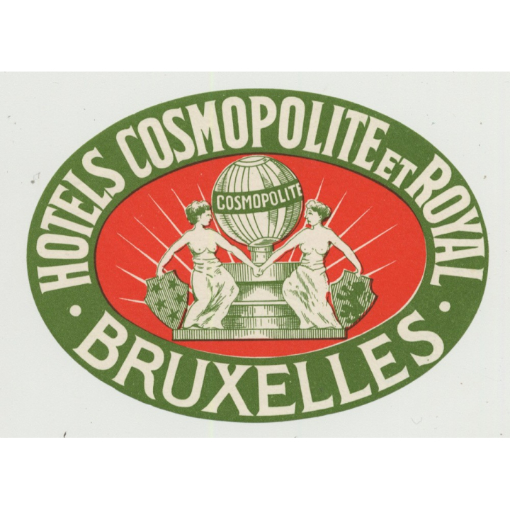 Hotels Cosmopolite Et Royal - Bruxelles / Belgium (Vintage Luggage Label ~1950s)