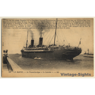 Le Havre: Paquebot La Lorraine / Compagnie Generale Transatlantique (Vintage PC 1921)