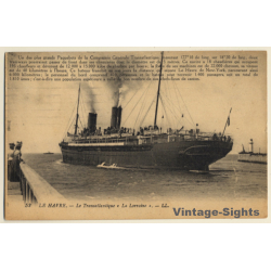 Le Havre: Paquebot La Lorraine / Compagnie Generale Transatlantique (Vintage PC 1921)