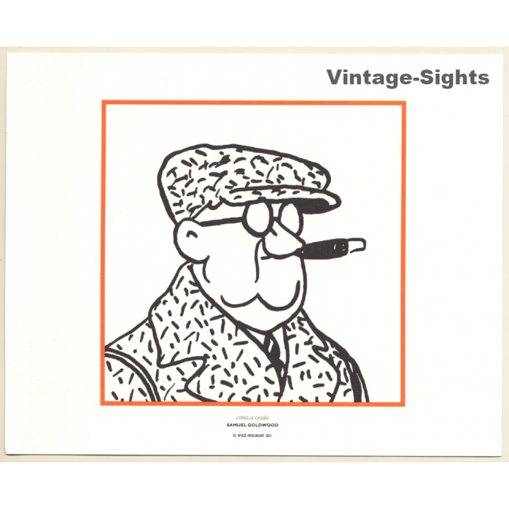 Tintin - L'Oreille Cassée - Samuel Goldwood (Lithography Hergé Moulinsart 2011)