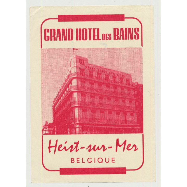 Grand Hotel Des Bains - Heist-sur-Mer / Belgium (Vintage Luggage Label)