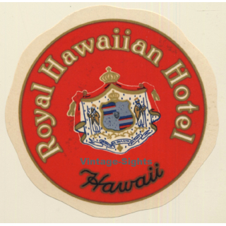 Hawaii / USA: Royal Hawaiian Hotel  (Vintage Luggage Label ~1940s)