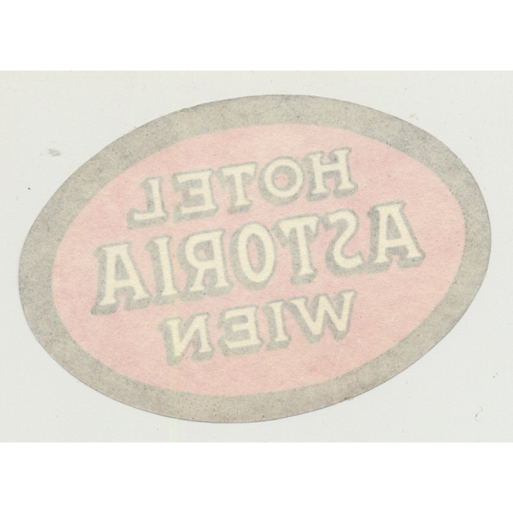 Hotel Astoria - Wien (Vienna) / Austria (Vintage Luggage Label)
