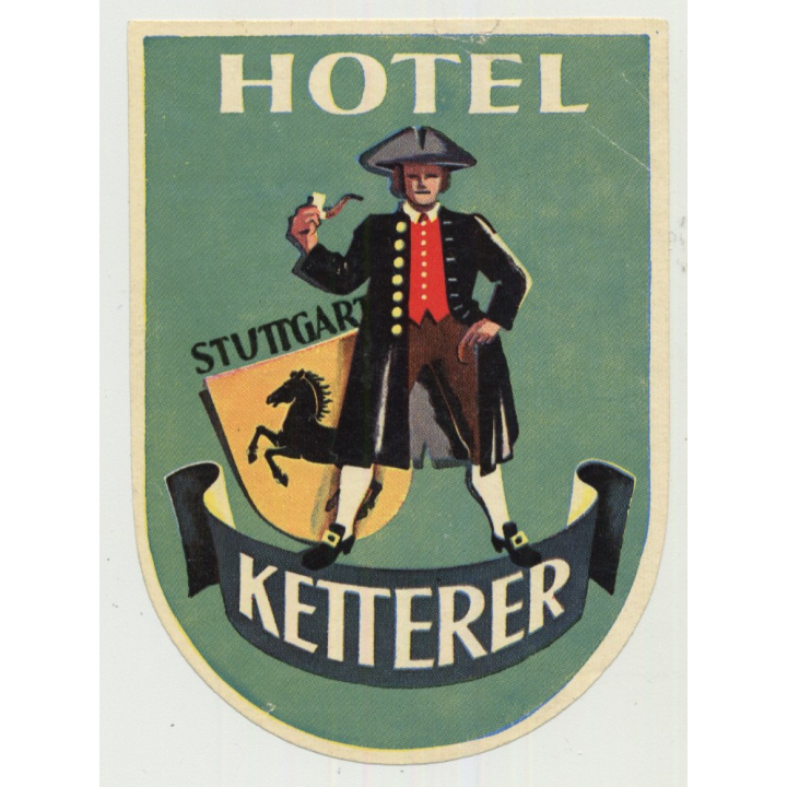 Hotel Ketterer - Stuttgart / Germany (Vintage Luggage Label)