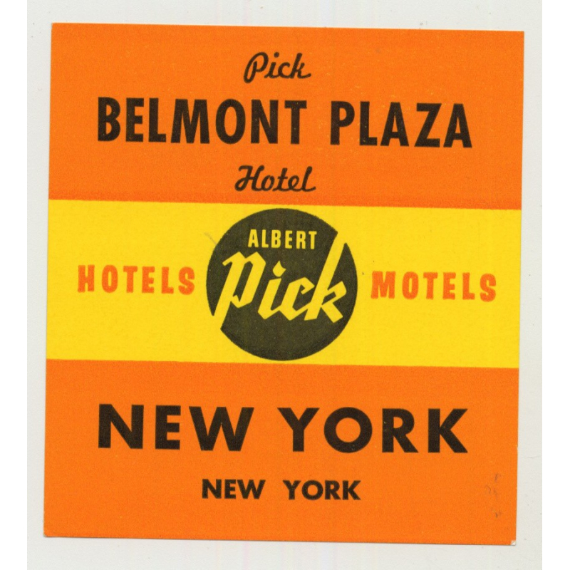 Belmont Plaza Hotel - New York / USA (Vintage Luggage Label)