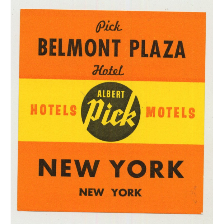 Belmont Plaza Hotel - New York / USA (Vintage Luggage Label)