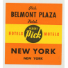 Belmont Plaza Hotel - New York / USA (Vintage Luggage Label)