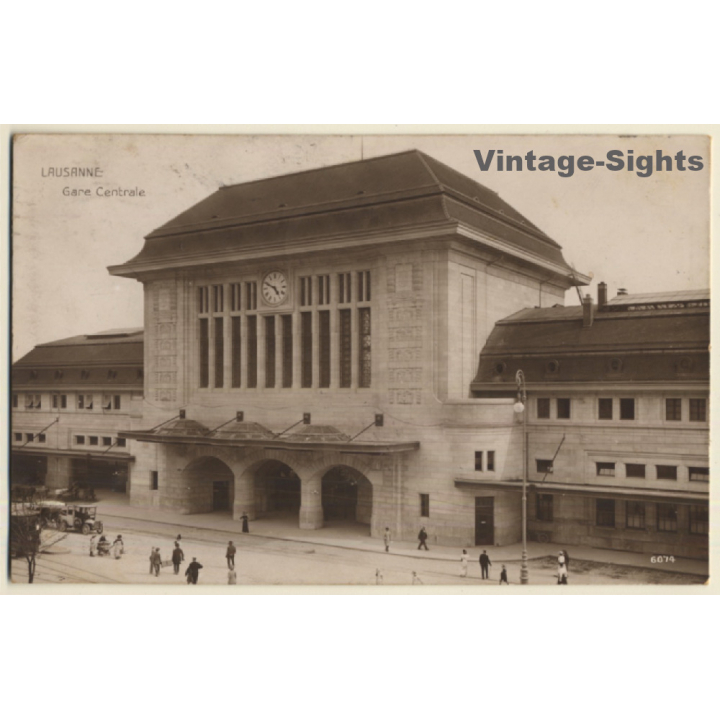 Lausanne / Schwitzerland: Gare Centrale - Train Station (Vintage RPPC 1915)