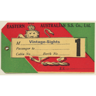 Eastern And Australian S.S. Co. LTD (Vintage 1st Class Shipping Line Luggage Tag)