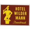 Hotel Wilder Mann - Innsbruck / Austria (Vintage Luggage Label)