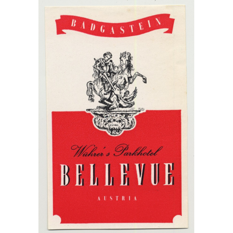 Wührer's Parkhotel Bellevue - Bad Gastein / Austria (Vintage Luggage Label)