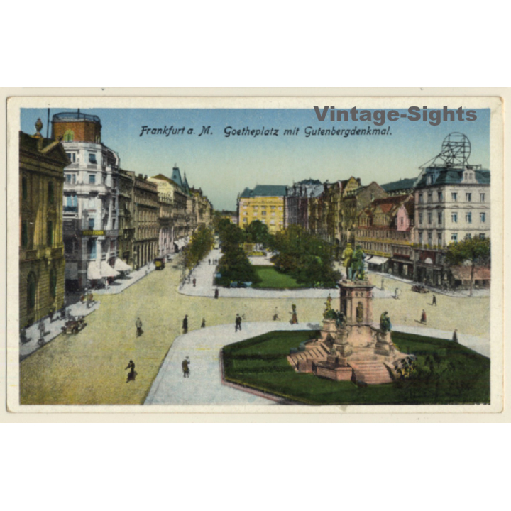 Frankfurt Am Main / Germany: Goetheplatz Mit Gutenbergdenkmal (Vintage PC 1920s)